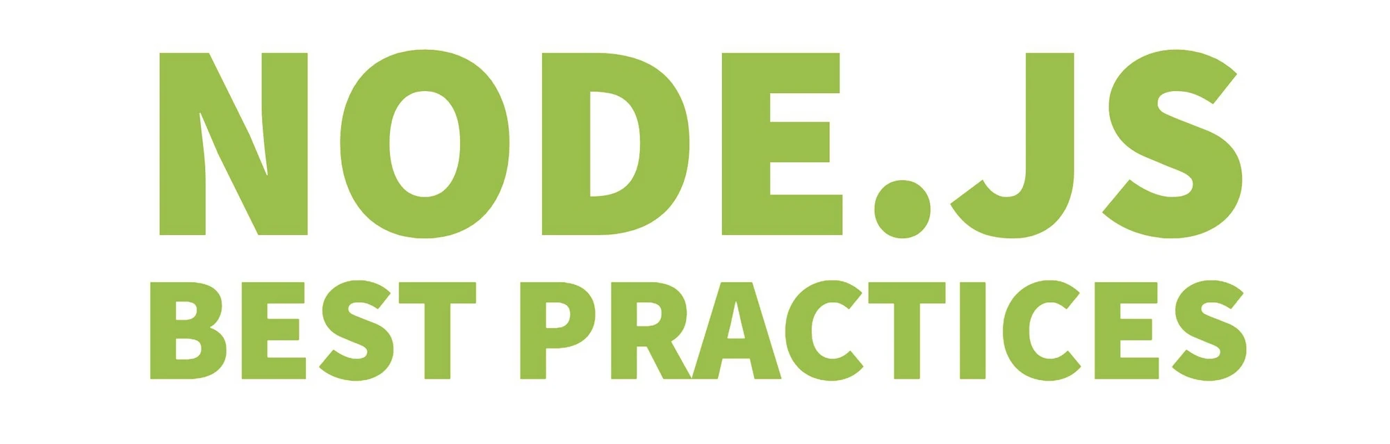 NodeJS Best Practices